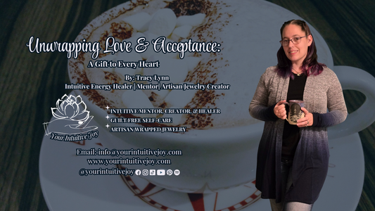 Unwrapping Love & Acceptance: A Gift to Every Heart