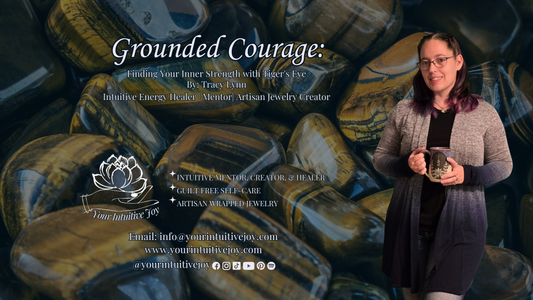 Grounded Courage: Finding Your Inner Strength with Tiger's Eye