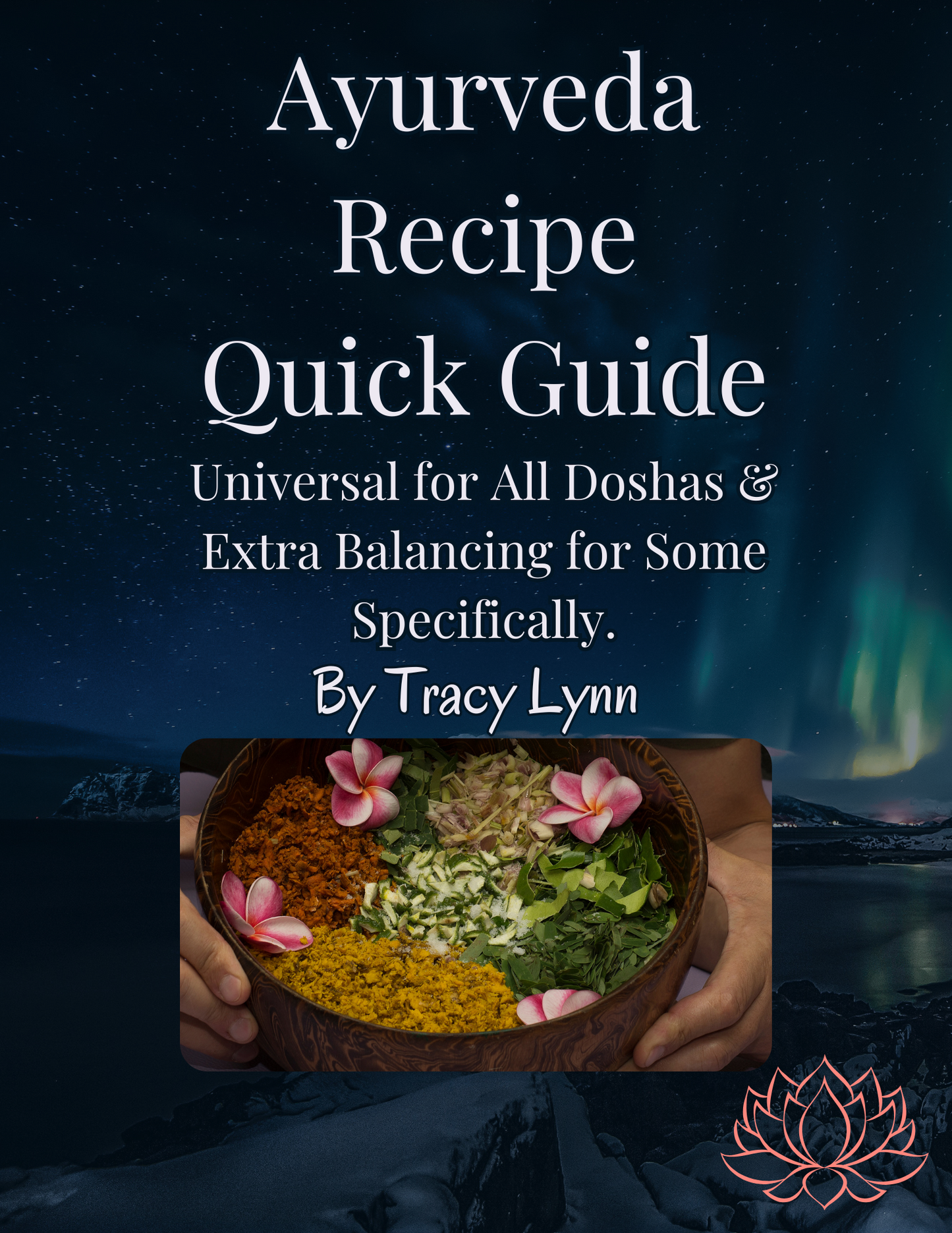 Ayurveda Recipes: Quick Guide